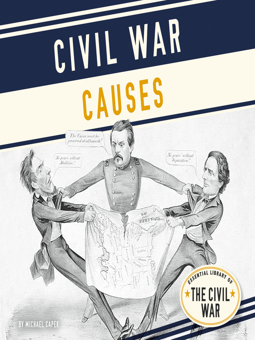 Title details for Civil War Causes by Michael Capek - Available